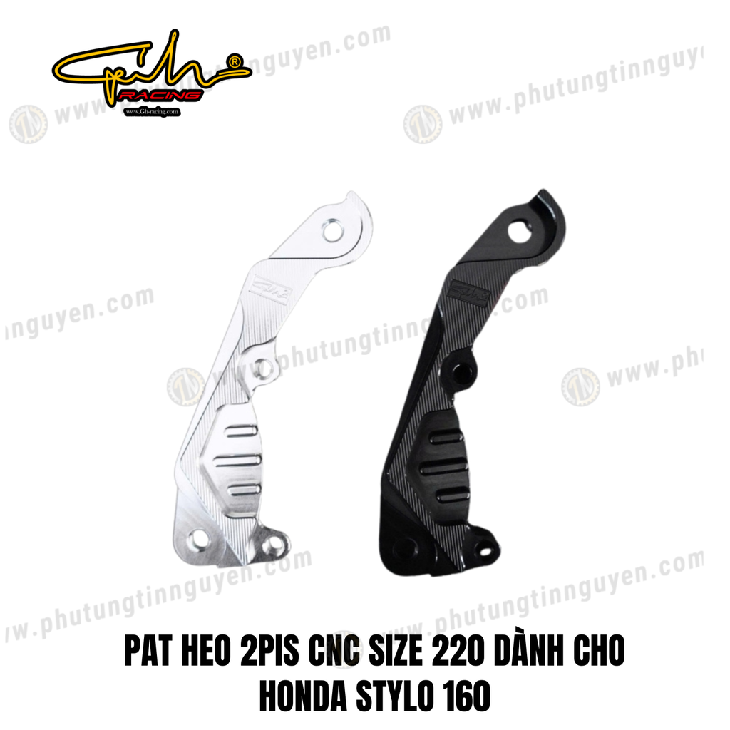 PAT HEO 2PIS CNC SIZE 220 DÀNH CHO HONDA STYLO 160 GH-RACING