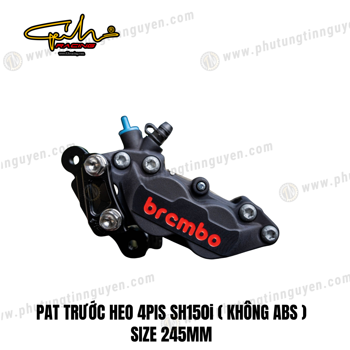  PAT TRƯỚC HEO 4PIS SH150i ( KHÔNG ABS ) SIZE 245MM GH-RACING 