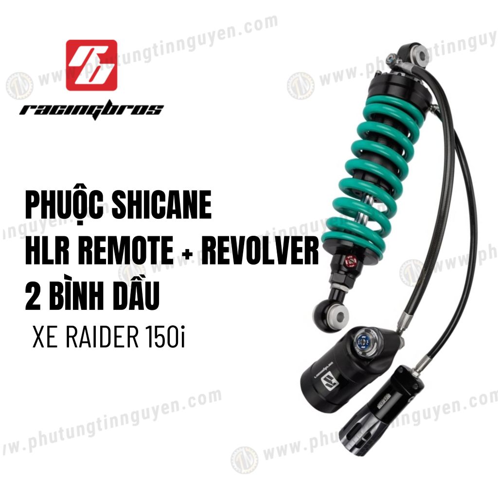 Phuộc Racing Bros SHICANE HLR REMOTE + REVOLVER 2 bình dầu xe Raider 150i chính hãng lò xo xanh có bảo hành