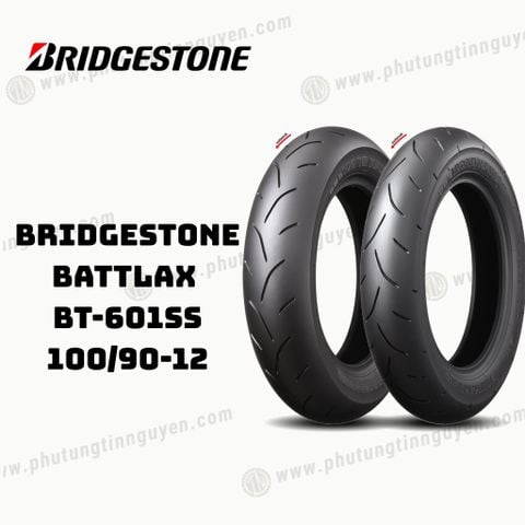  Vỏ xe BRIDGESTONE BATTLAX BT-601SS 100/90 -12 F Thai Lan 
