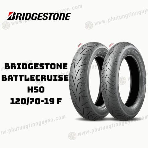  Vỏ xe BRIDGESTONE BATTLECRUISE  H50 120/70-19 F Japan 