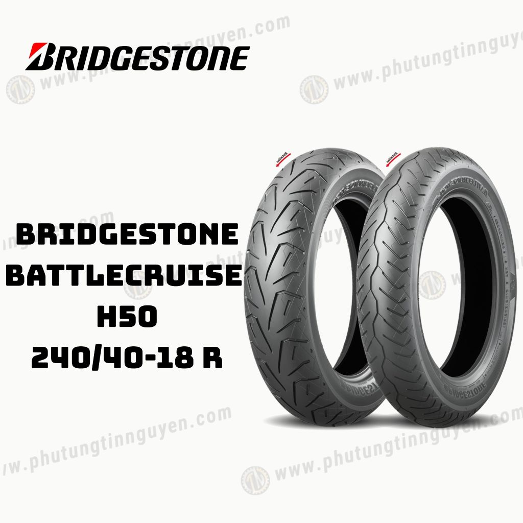 Vỏ xe BRIDGESTONE BATTLECRUISE  H50 240/40-18 R Japan