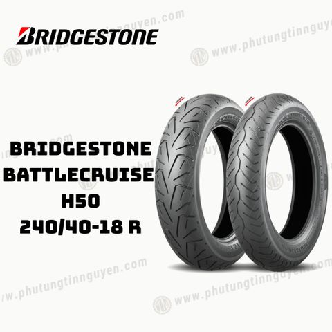  Vỏ xe BRIDGESTONE BATTLECRUISE  H50 240/40-18 R Japan 