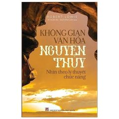 Combo 2 Cuốn ( Không Gian Thờ Cúng Tổ Tiên Của Người Việt + Không Gian Văn Hóa Nguyên Thủy )
