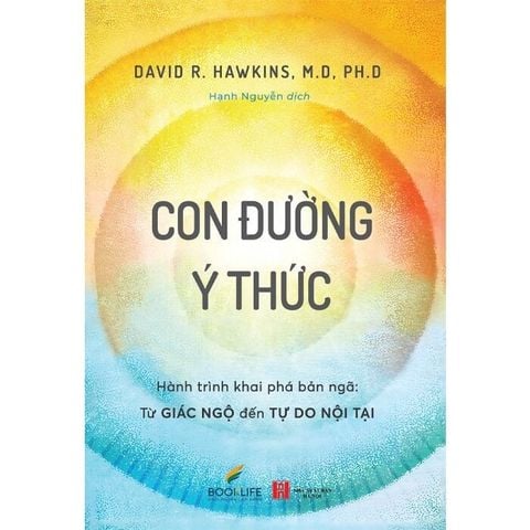 Combo 2 Quyển ( Con Đường Ý Thức + Nhận Thức - Tiềm Thức - Siêu Thức ) - Tiffani Bova,Mary Childs