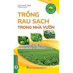 Combo 7 Cuốn Nông Nghiệp Xanh Và Sạch - Kỹ Thuật Trồng Cây Tăng Năng Suất