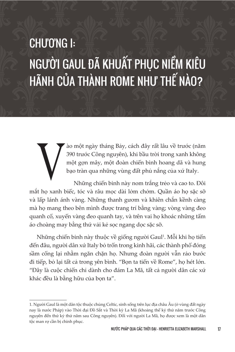 Combo 4 Quyển Lịch Sử Châu Âu ( Lịch Sử Florence  + Nước Pháp Qua Các Thời Đại + Cuộc Chiến Xứ Gallia + Anabasis ) - Nhiều Tác Giả