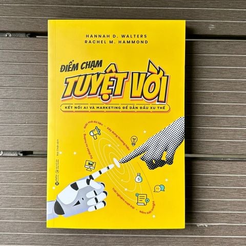 Điểm Chạm Tuyệt Vời - Kết Nối Ai Để Dẫn Đầu Xu Thế - Hannah D.Walters
Rachel M.Hammond