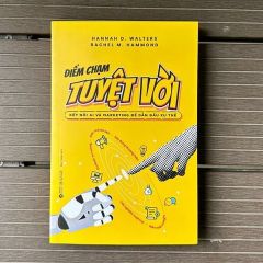 Điểm Chạm Tuyệt Vời - Kết Nối Ai Để Dẫn Đầu Xu Thế - Hannah D.Walters
Rachel M.Hammond
