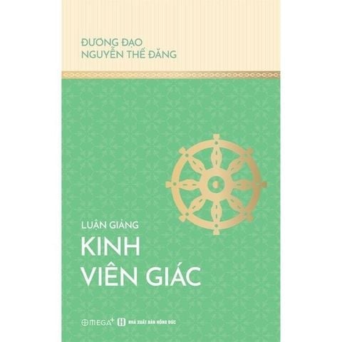 Combo 4 Cuốn Của Tác Giả Đương Đạo Nguyễn Thế Đăng ( Luận Giảng Lục Tổ Pháp Bảo Đàn Kinh + Luận Giảng Kinh Lăng Nghiêm + Luận Giảng Kinh Viên Giác + Luận Giảng Kinh Nhập Lăng Già )