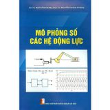 Mô Phỏng Số Các Hệ Động Lực - GS. Đinh Văn Phong - PGS.TS Nguyễn Quang Hoàng 