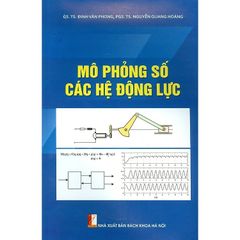 Mô Phỏng Số Các Hệ Động Lực - GS. Đinh Văn Phong - PGS.TS Nguyễn Quang Hoàng