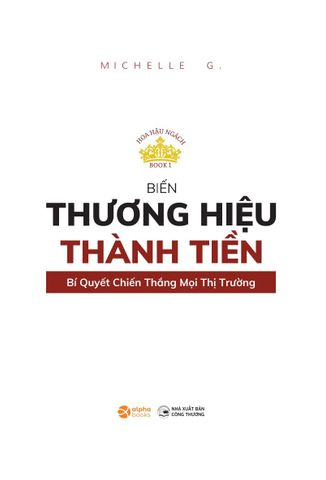  Hoa Hậu Ngách - Biến Thương Hiệu Thành Tiền - Michelle G. 