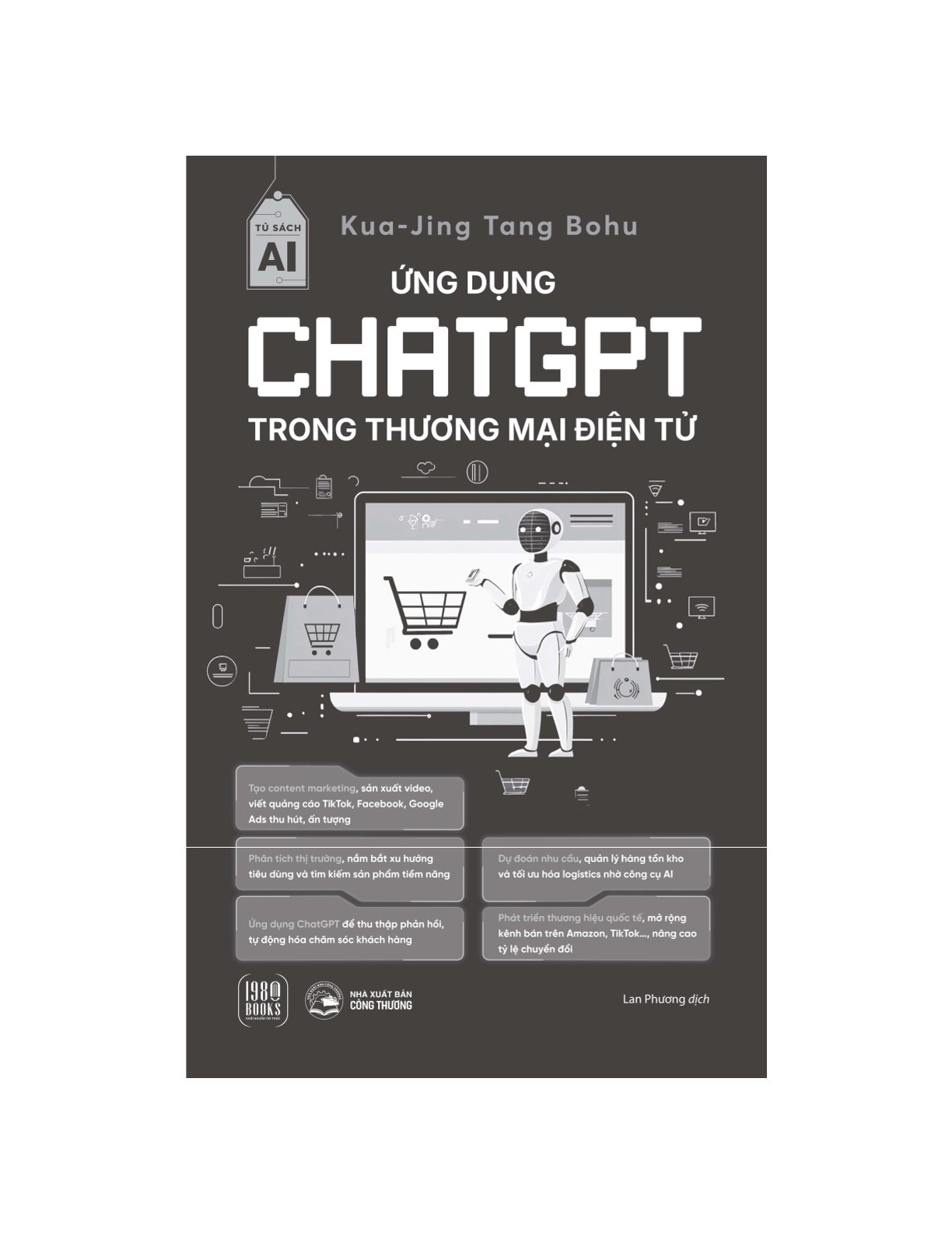 Ứng Dụng ChatGPT Trong Thương Mại Điện Tử - Kua-Jing Tang Bohu