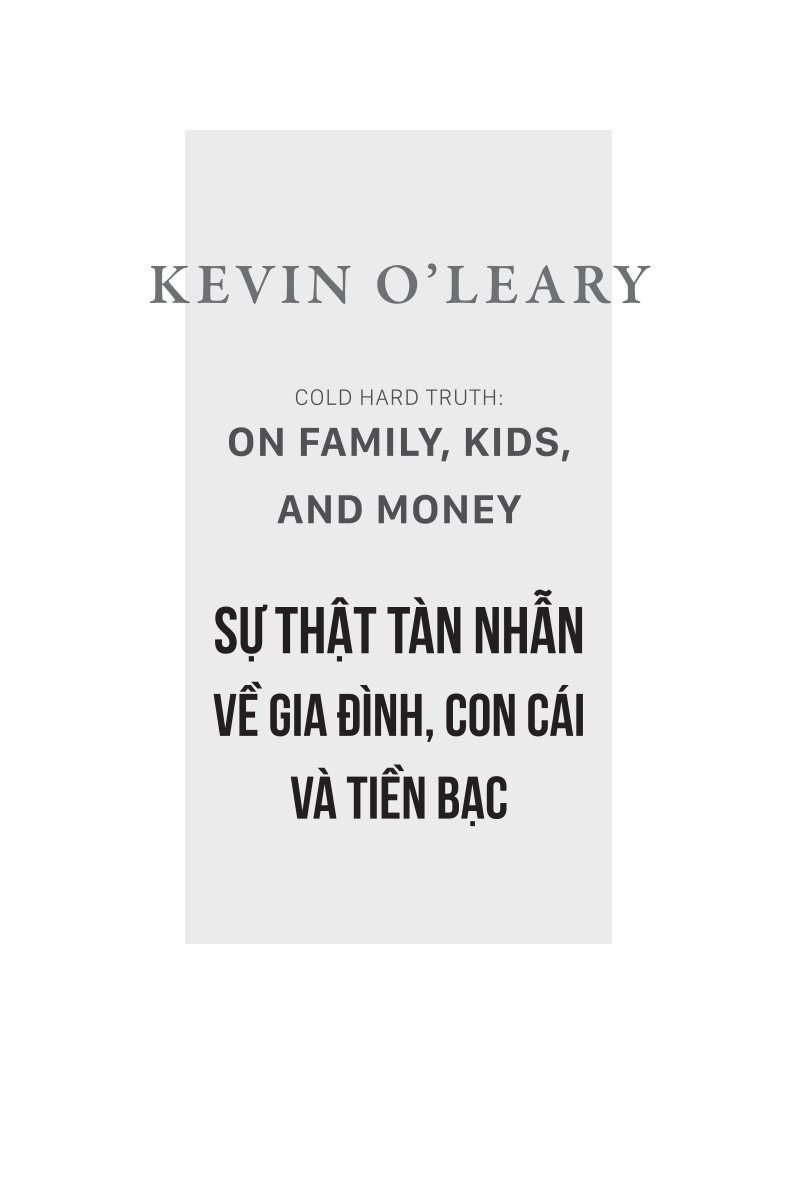 Sự Thật Tàn Nhẫn Về Gia Đình, Con Cái Và Tiền Bạc - Kevin O'Leary