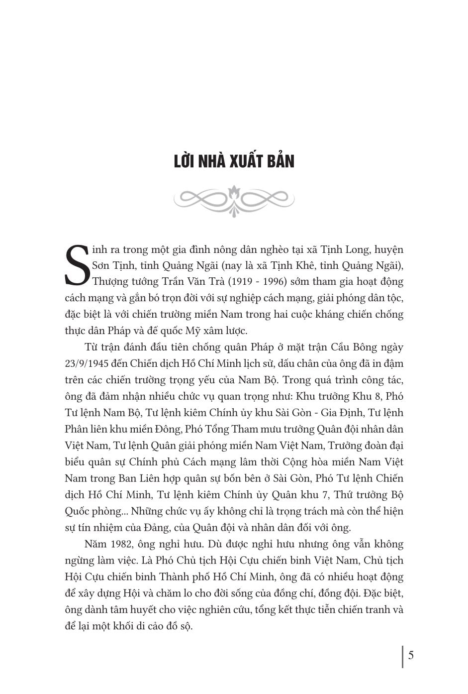 Hồi Ký Thượng Tướng Trần Văn Trà - Hành Trình Từ “ Ra Đi Hai Bàn Tay Trắng ” Đến “ Trở Về Một Dải Giang San ” Và Những Trang Bản Thảo Còn Dang Dở - TS. Quách Thu Nguyệt