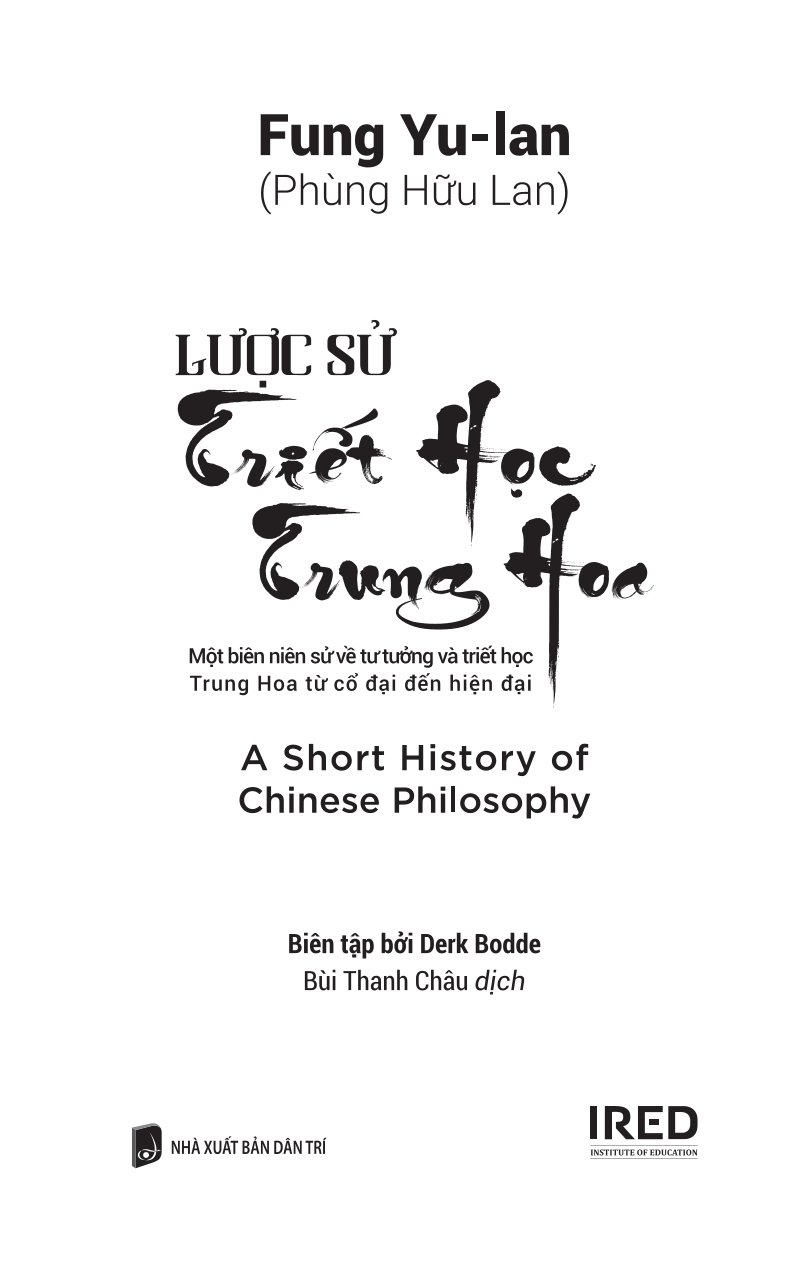 Lược Sử Triết Học Trung Hoa - A Short History Of Chinese Philosophy - Fung Yu-lan ( Phùng Hữu Lan )