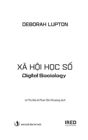  Xã Hội Học Số - Digital Sociology -   Deborah Lupton 