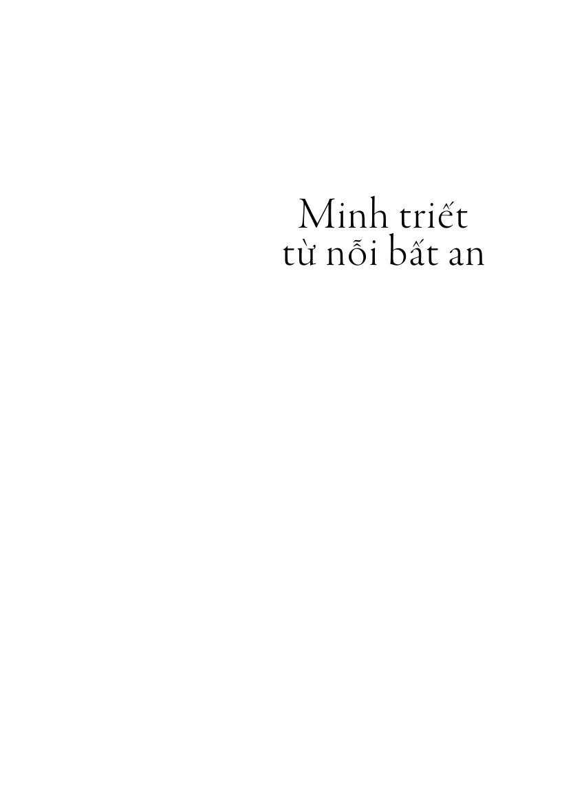 Minh Triết Từ Nỗi Bất An - 
Alan Watts