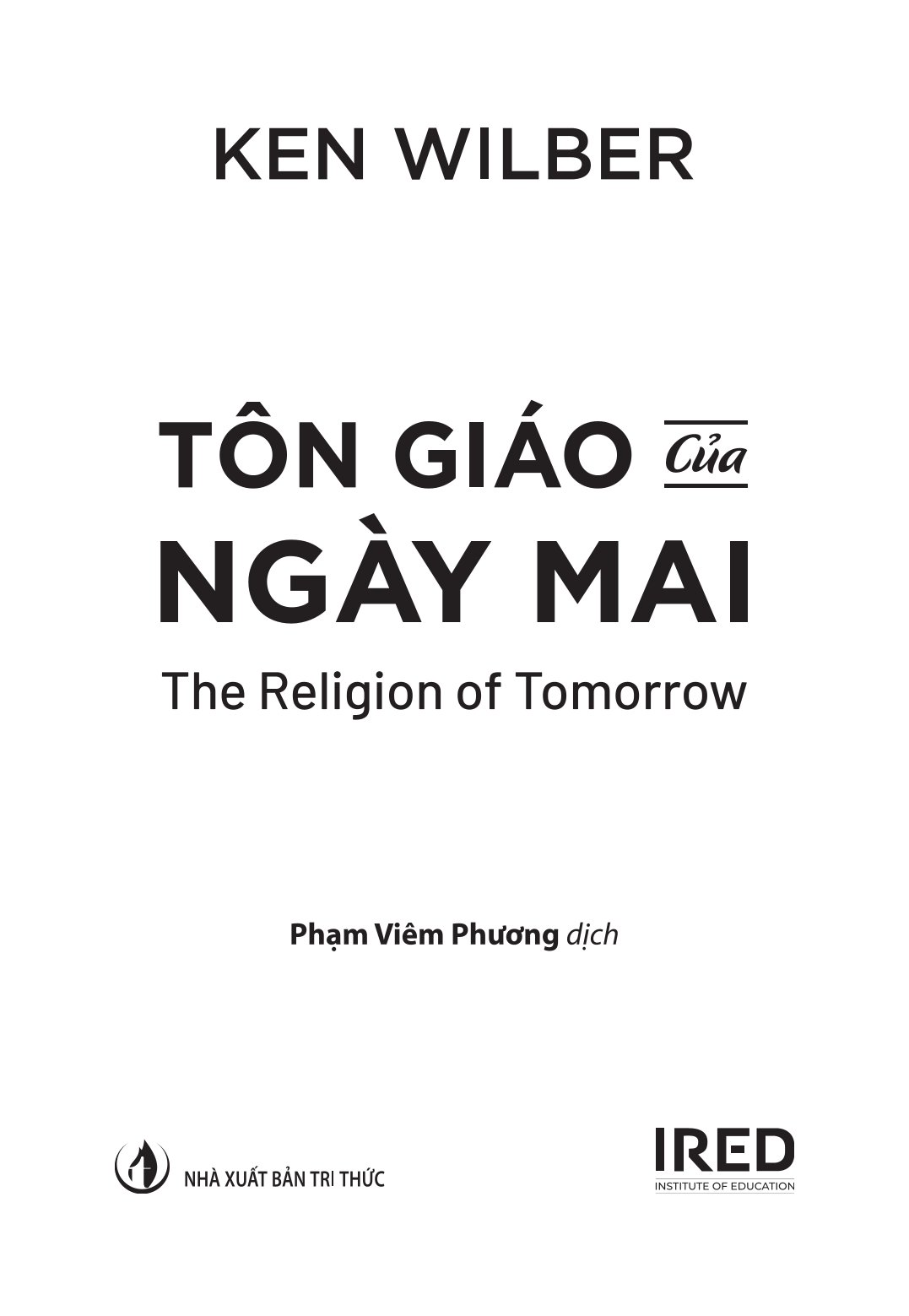 Tôn Giáo Của Ngày Mai - Ken Wilber