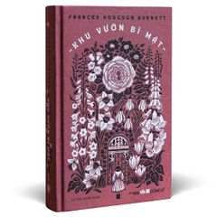 Khu Vườn Bí Mật (Bìa Vải) - Frances Hodgson Burnett