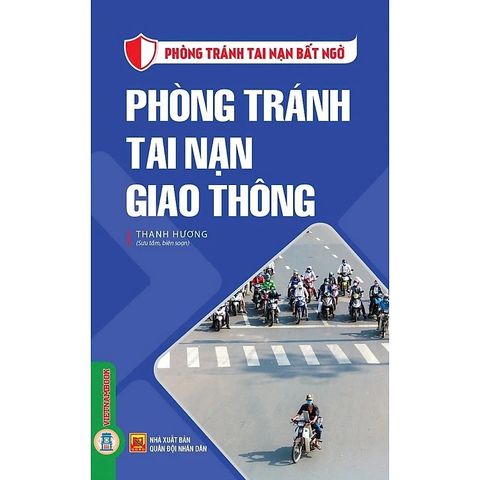 Combo 9 Cuốn Phòng Tránh Tai Nạn Bất Ngờ