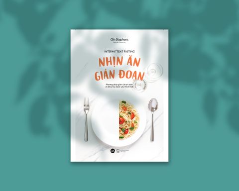  Nhịn Ăn Gián Đoạn - Gin Stephens 