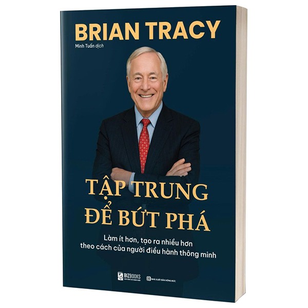 Bộ 7 Cuốn Sách Kinh Doanh Lãnh Đạo Phát Triển SME Brian Tracy - Bí Quyết Quản Trị, Xây Dựng Doanh Nghiệp Hiệu Quả - Brian Tracy