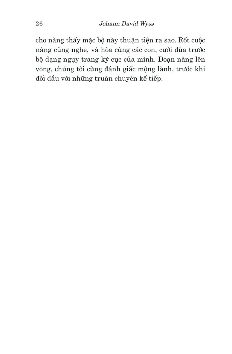 Văn Học Cổ Điển - Gia Đình Robinson Thụy Sỹ - Johann David Wyss