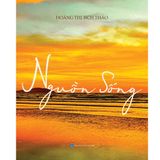  Nguồn Sống - Bìa Cứng - Hoàng Thị Bích Thảo 