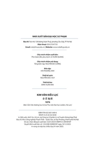  Kim Vân Kiều Lục 金 雲 翹 錄 1876 (Bản Cẩm Văn Đường Lưu Trữ Tại Thư Viện Đại Học Leiden, Hà Lan) - Bìa Cứng - Nguyễn Thị Sông Hương 