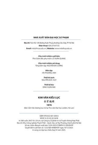  Kim Vân Kiều Lục 金 雲 翹 錄 1876 (Bản Cẩm Văn Đường Lưu Trữ  Tại Thư Viện Đại Học Leiden, Hà Lan) - Bìa Mềm - Nguyễn Thị Sông Hương 