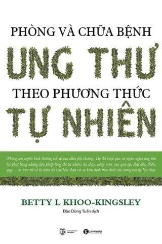  Combo 3 Cuốn Hiểu Về Ung Thư ( Phòng Và Chữa Bệnh Ung Thư Theo Phương Pháp Tự Nhiên + Ung Thư- Sự Thật, Hư Cấu, Gian Lận Và Những Phương Pháp Chữa Lành Không Độc Hại + Ung Thư Không Phải Là Bệnh ) 