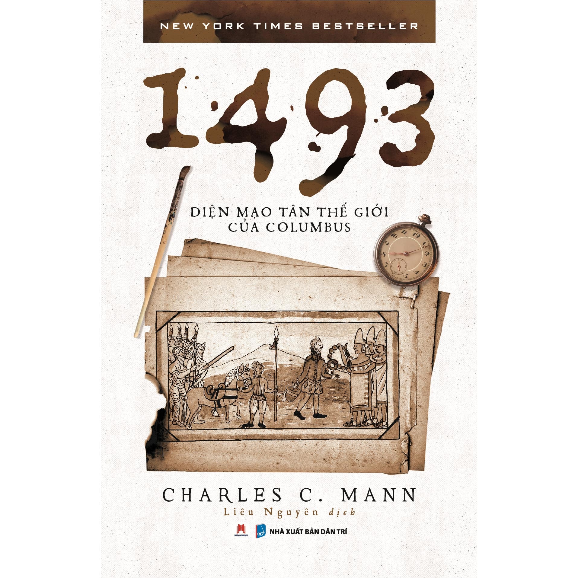 1493 - Diện Mạo Tân Thế Giới Của Columbus - Charles C. Mann