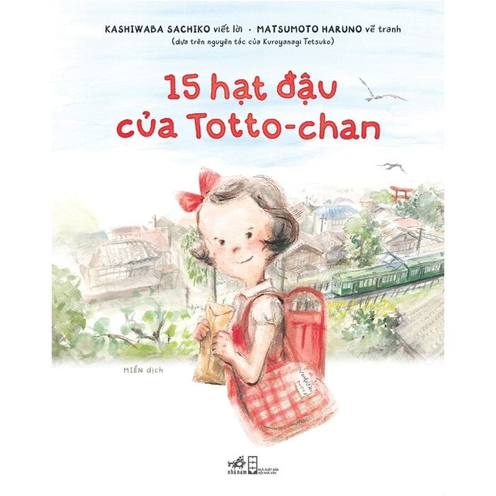 15 Hạt Đậu Của Totto-Chan - 
Kashiwaba Sachiko, Matsumoto