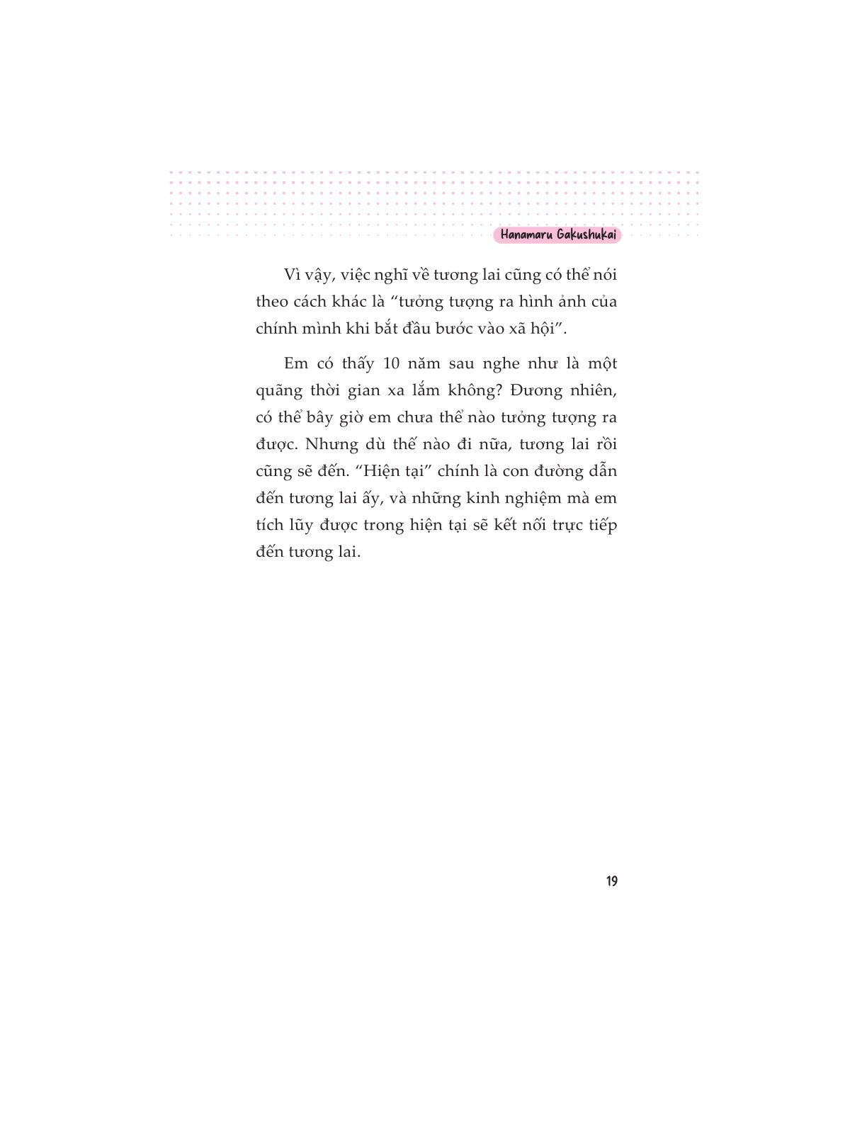 Rèn Luyện Kỹ Năng Sống Về Học Tập Và Phát Triển Tương Lai - Hanamaru Gakushukai