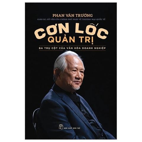  Bộ 6 Quyển GS Phan Văn Trường ( Một Đời Quản Trị + Một Đời Thương Thuyết + Một Đời Như Kẻ Tìm Đường + Cơn Lốc Quản Trị +  Không Có Đỉnh Quá Cao + Công Dân Toàn Cầu ) 