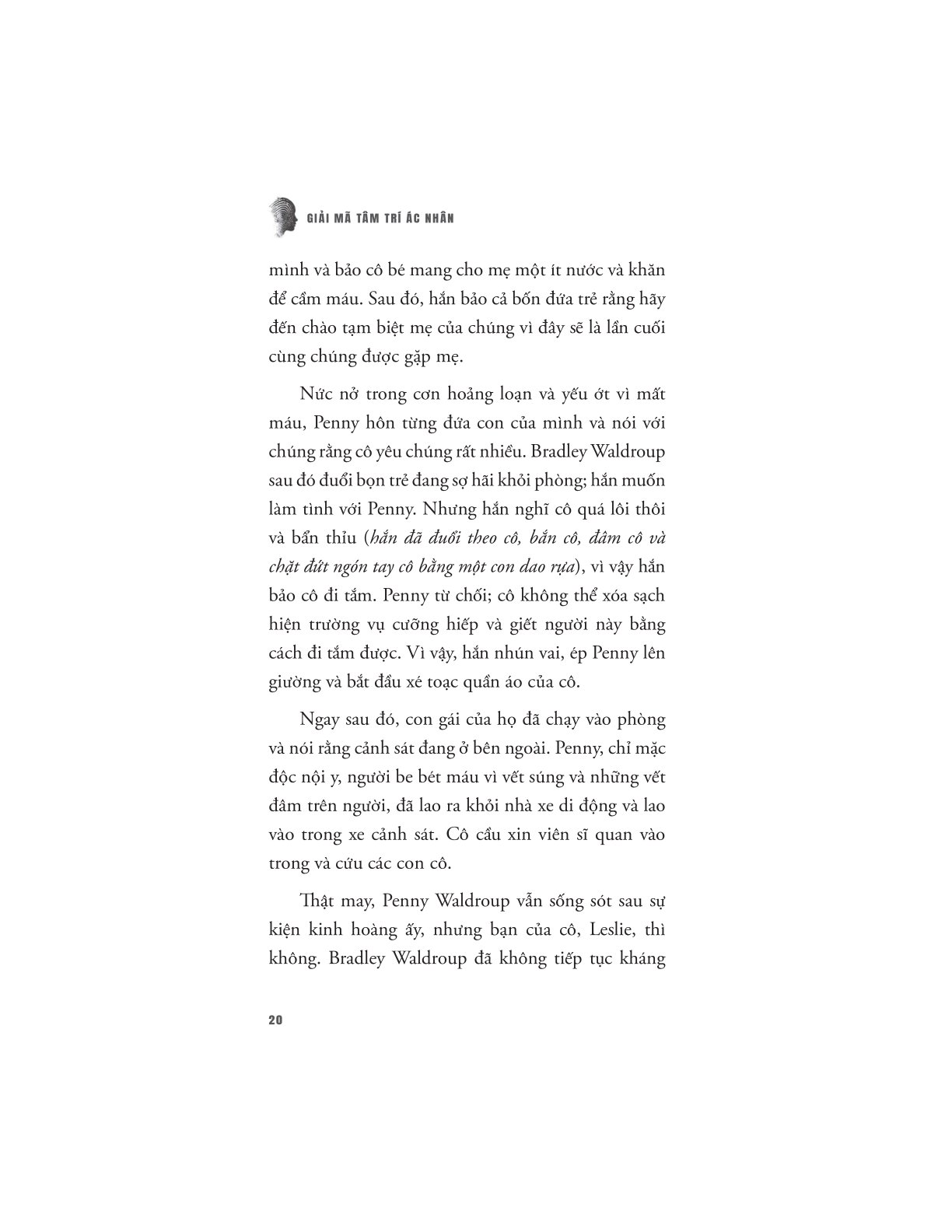 Giải Mã Tâm Trí Ác Nhân - Suruthi Bala, Hannah Maguire