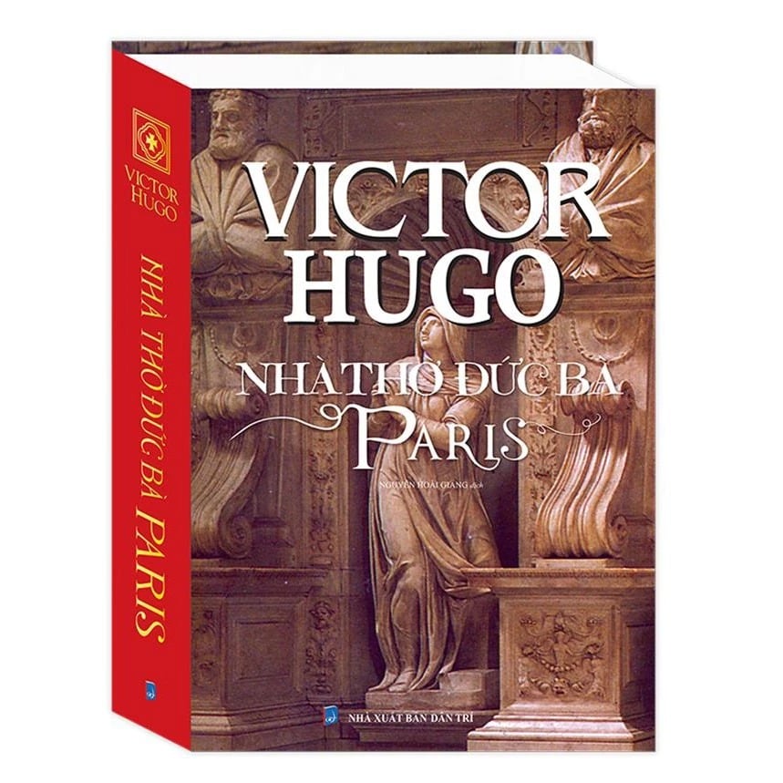 Nhà Thờ Đức Bà Paris - Bìa Cứng - Victor Huygo