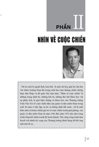  Hồi Ký Thượng Tướng Trần Văn Trà - Hành Trình Từ “ Ra Đi Hai Bàn Tay Trắng ” Đến “ Trở Về Một Dải Giang San ” Và Những Trang Bản Thảo Còn Dang Dở - TS. Quách Thu Nguyệt 