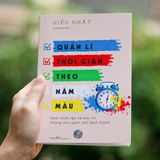  Quản Lí Thời Gian Theo Năm Màu - 
Hiểu Nhất 