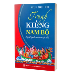 Combo 2 Quyển Tranh Kiếng Nam Bộ + Tranh Dân Gian Nam Bộ - Huỳnh Thanh Bình
