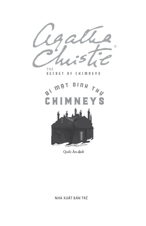 Bí Mật Dinh Thự Chimneys - Agatha Christie