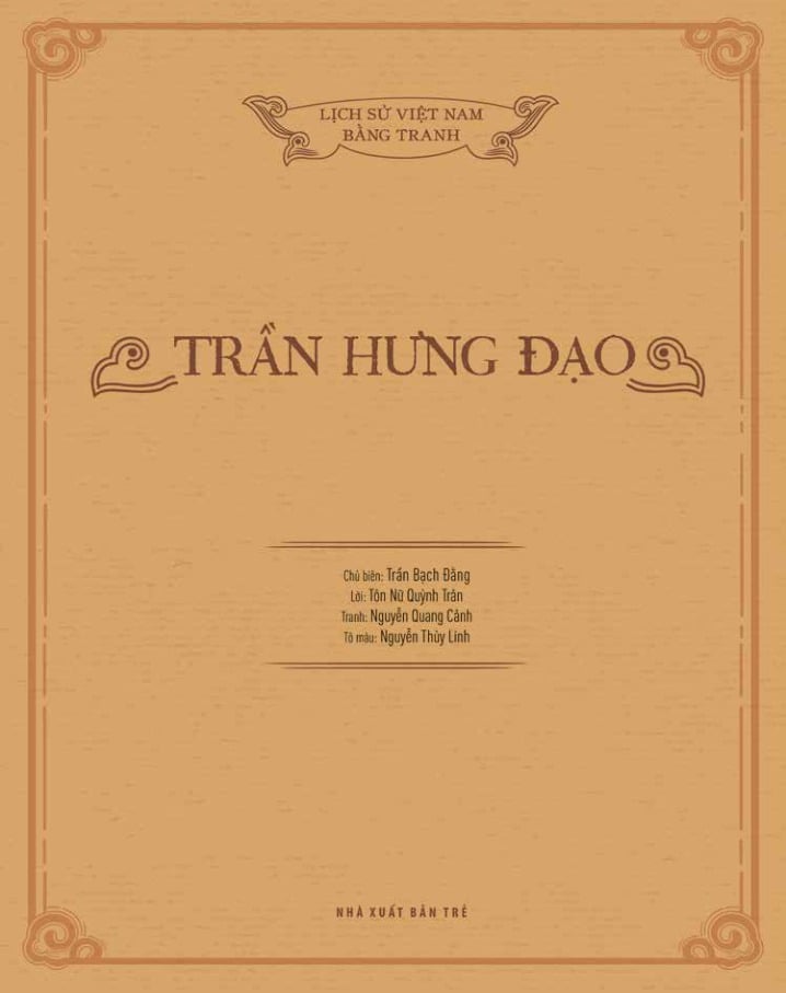 Lịch Sử Việt Nam Bằng Tranh - Trần Hưng Đạo (Bản Màu) - Nhiều Tác Giả