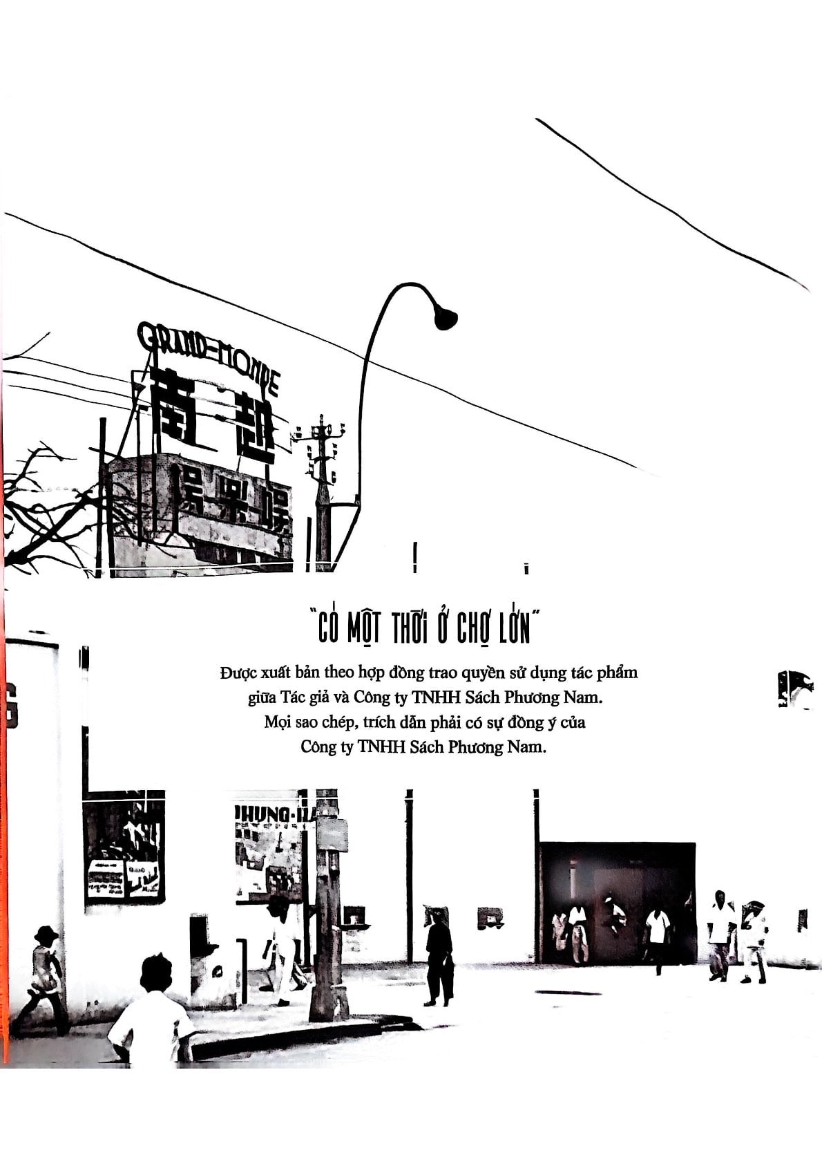 Có Một Thời Ở Chợ Lớn (Bìa Mềm) - 
Phạm Công Luận