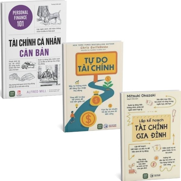  Combo 3 Quyển ( Tài Chính Cá Nhân Căn Bản + Tự Do Tài Chính + Lập Kế Hoạch Tài Chính Gia Đình ) 