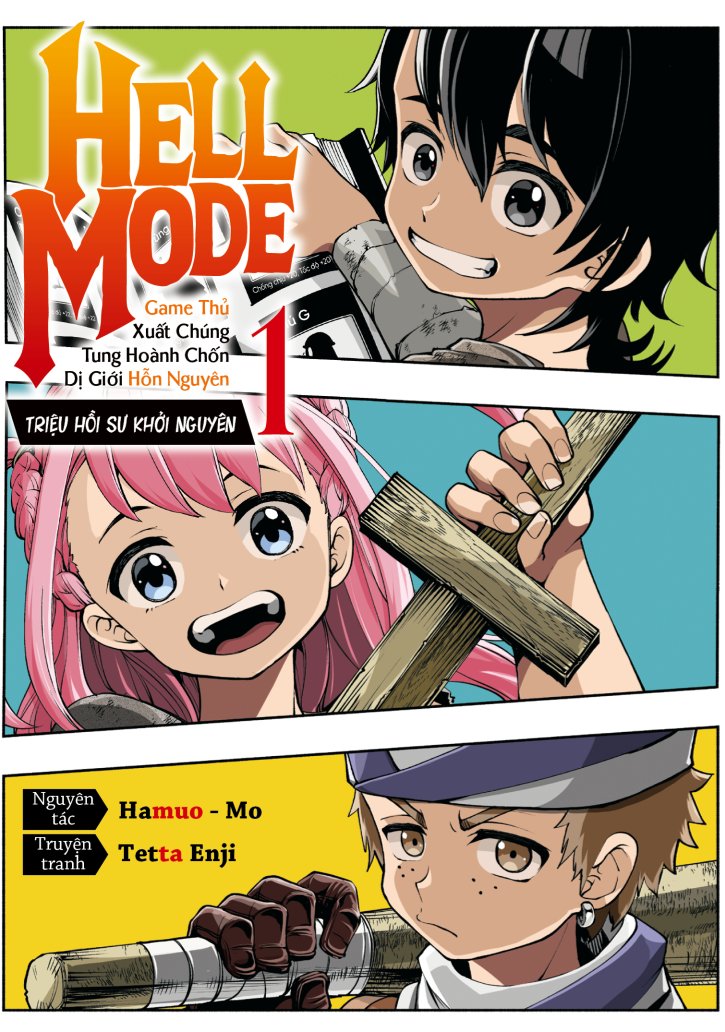 Hell Mode 1 - Triệu Hồi Sư Khởi Nguyên  - Tetta Enji, Hamuo, Mo