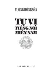 Tự Vị Tiếng Nói Miền Nam - 
Vương Hồng Sển