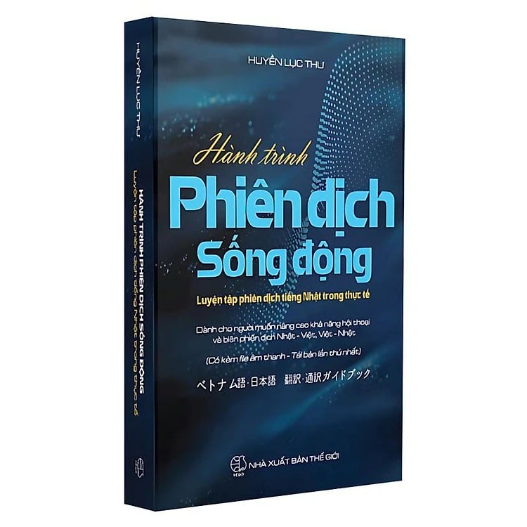 Hành Trình Phiên Dịch Sống Động - Thanh Thanh Huyền