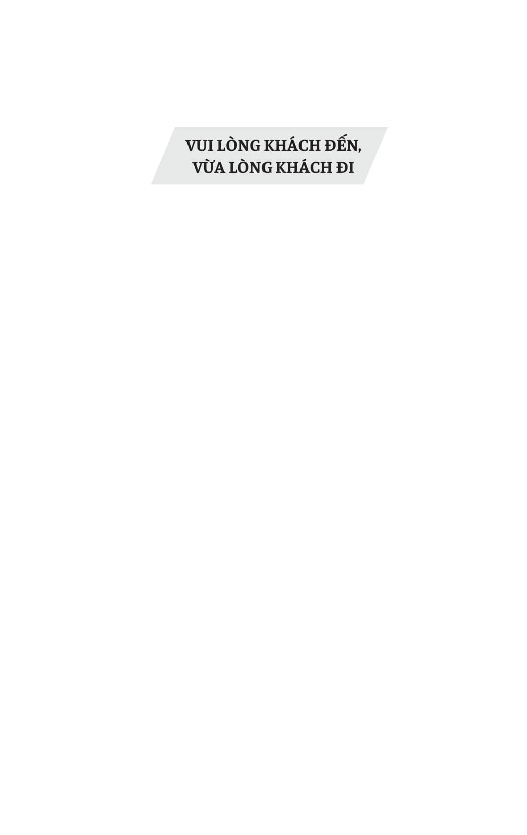 Vui Lòng Khách Đến, Vừa Lòng Khách Đi - Bùi Xuân Phong